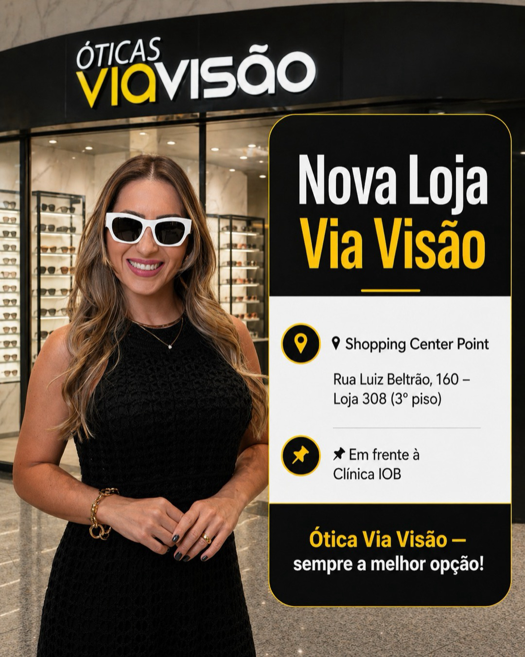 Nova Loja Via Visão