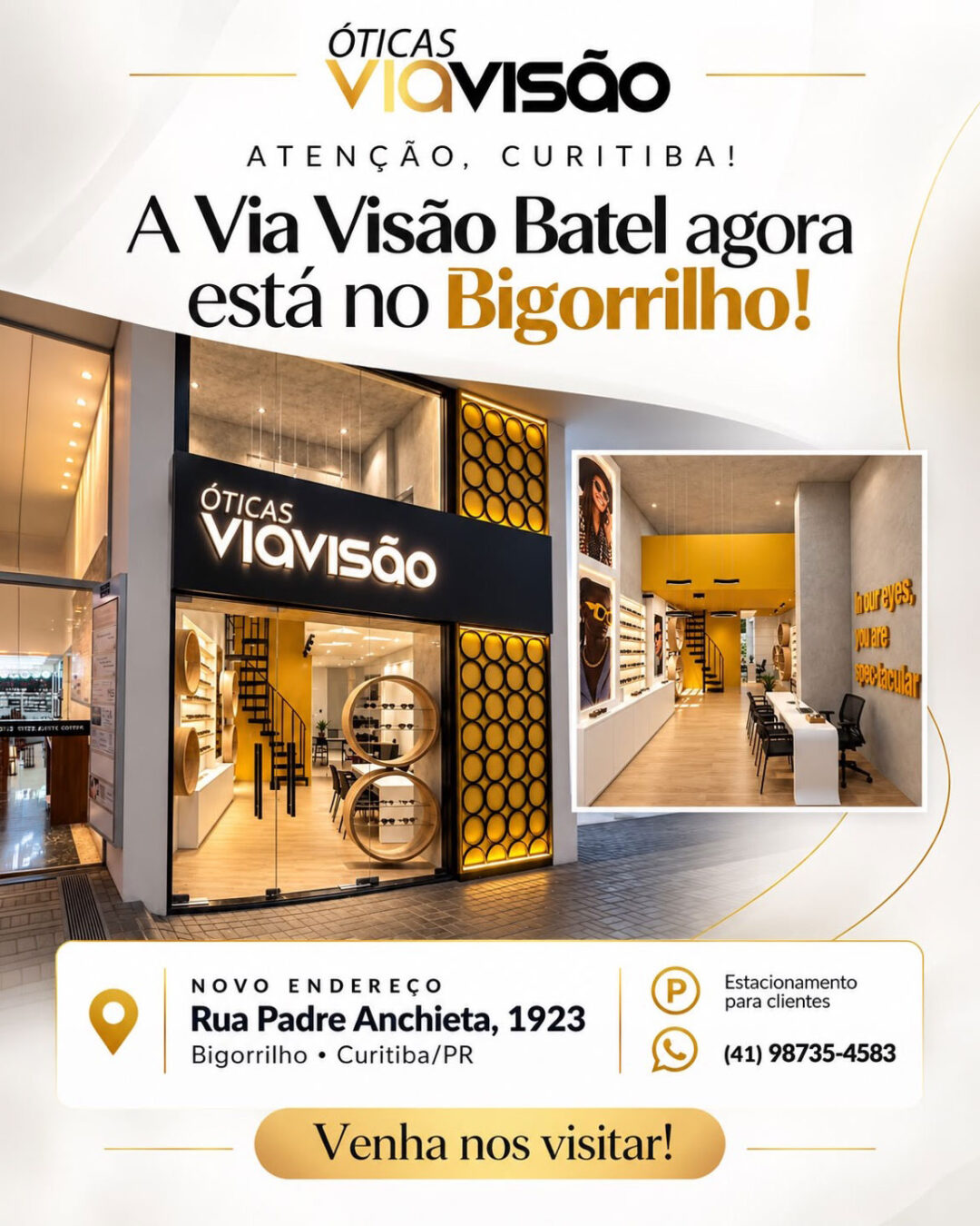 A Via Visão Batel agora está no Bigorrilho!